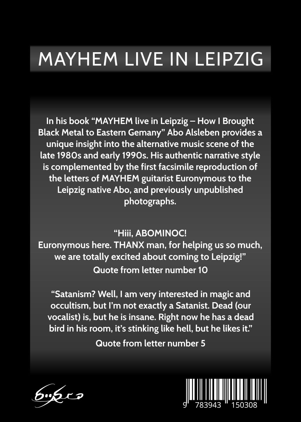 Mayhem Live in Leipzig: How I Brought Black Metal to East Germany HARDCOVER BOOK (PREORDER)