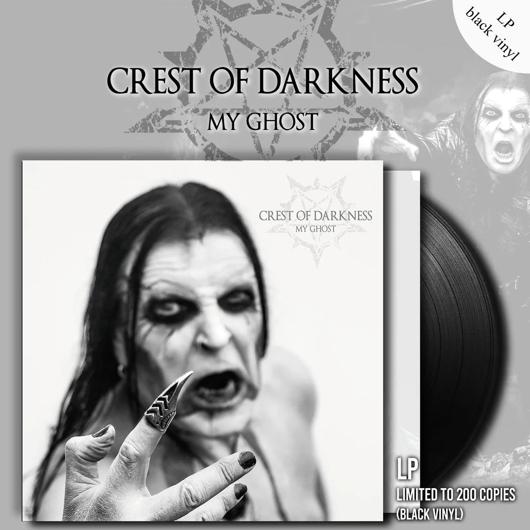 CREST OF DARKNESS - My Ghost LP