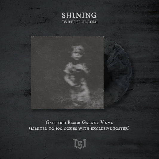 SHINING - IV/ The Eerie Cold (BLACK GALAXY) (PREORDER)