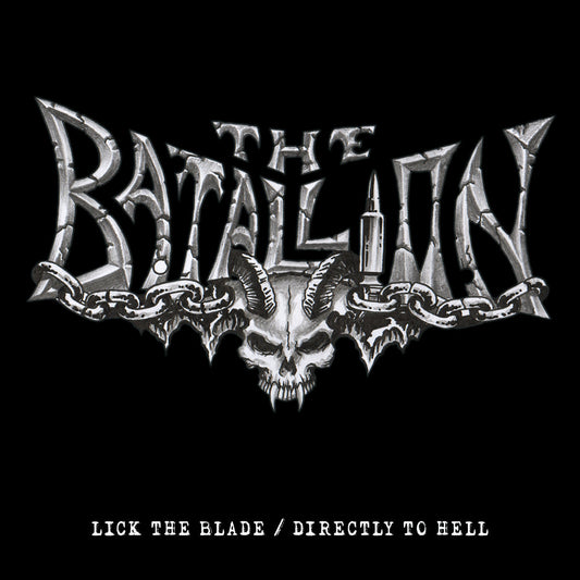THE BATALLION - Lick The Blade / Directly To Hell 7"EP (SILVER)