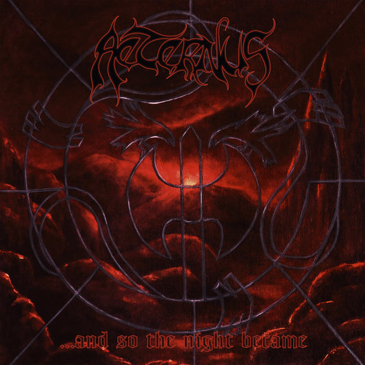 AETERNUS - ...And so the night became 2LP (CLEAR)