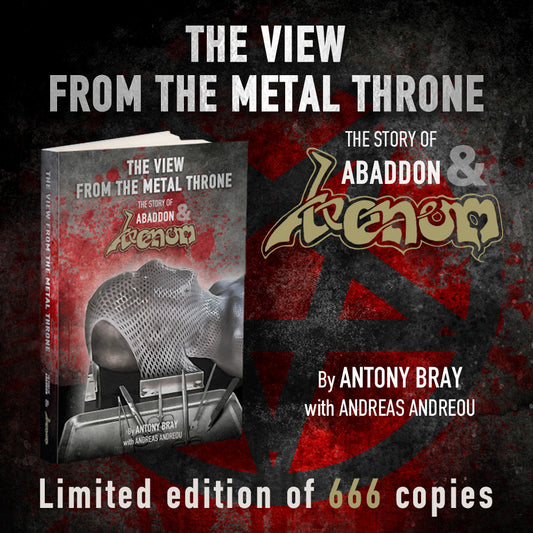 THE VIEW FROM THE METAL THRONE - The Story of Abaddon & VENOM BOOK