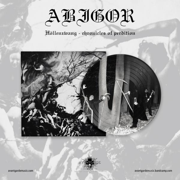 ABIGOR - Höllenzwang (Chronicles Of Perdition) LP PICTURE DISC