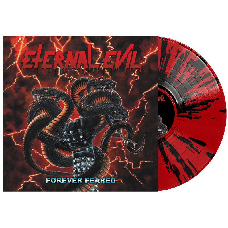 ETERNAL EVIL - Forever Feared LP (SPLATTER)