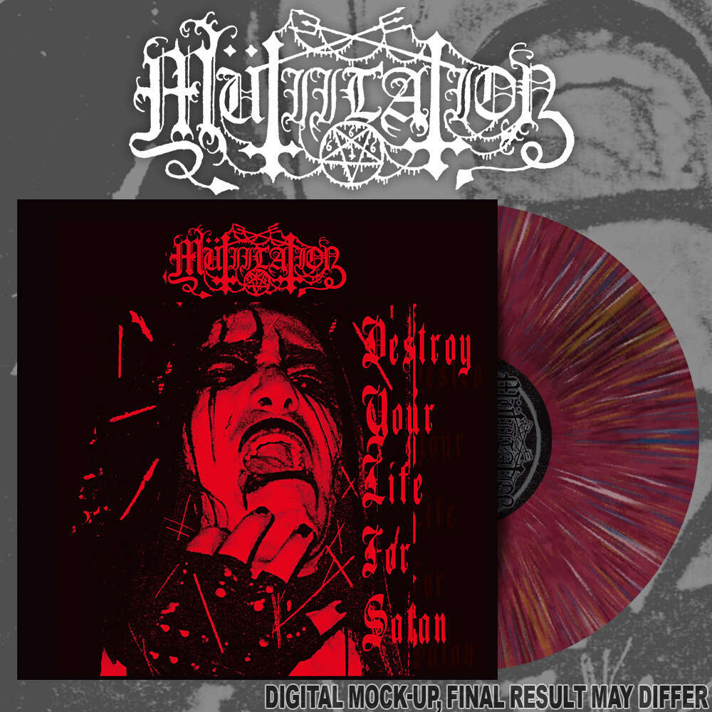 MUTIILATION - Destroy Your Life For Satan 10'' MLP