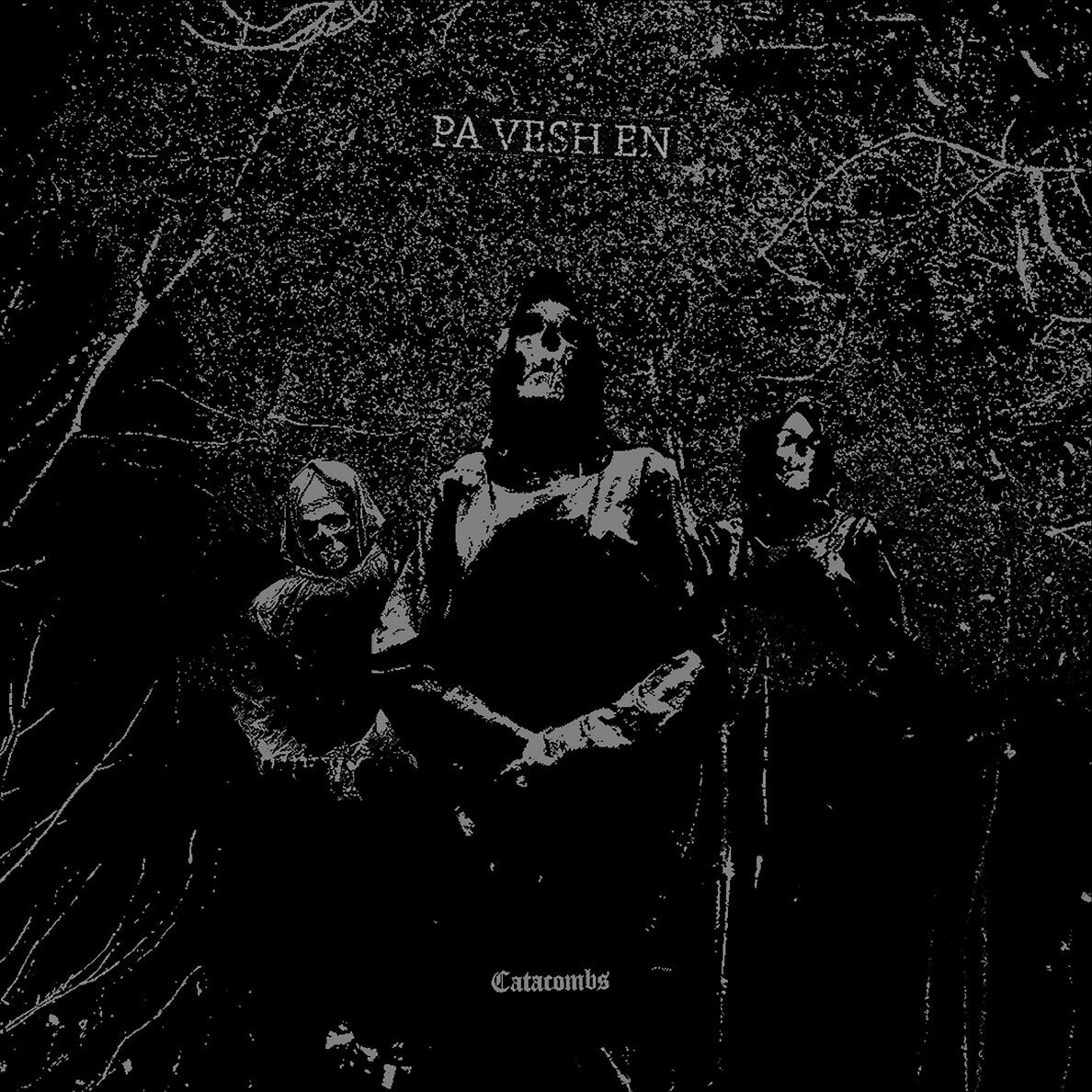 PA VESH EN - Catacombs LP
