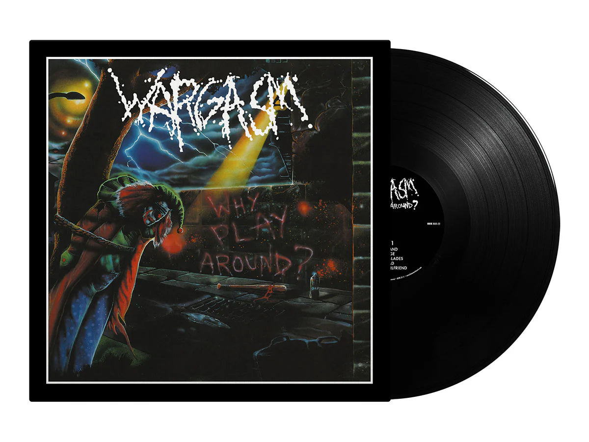 WARGASM - Why Play Around? LP (PREORDER)