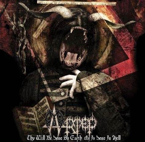 ARTEP - Thy Will Be Done On Earth As Is Done In Hell CD