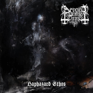 BEYOND DEATH'S THRONE - Haphazard Ethos MLP
