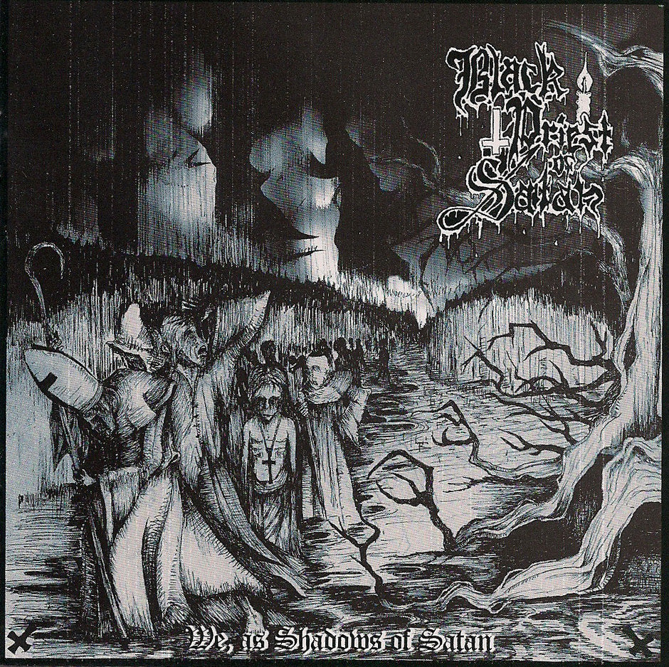 BLACK PRIEST OF SATAN - We, As Shadows Of Satan MCD