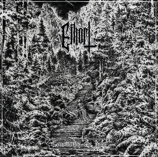 EIHORT - Consuming the Light CD