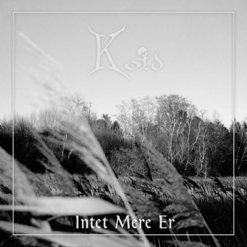 KOLD - Intet Mere Er LP
