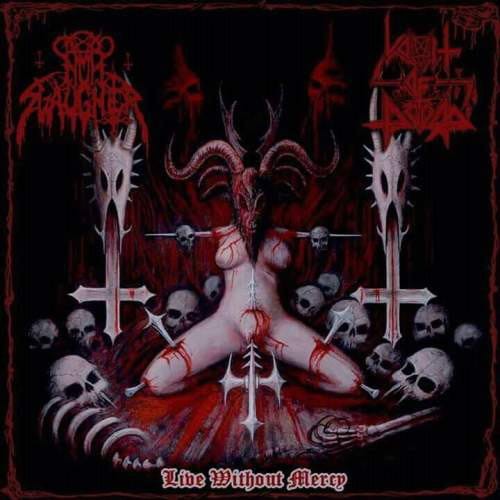 NUNSLAUGHTER / VOMIT OF DOOM – Live Without Mercy SPLIT MCD