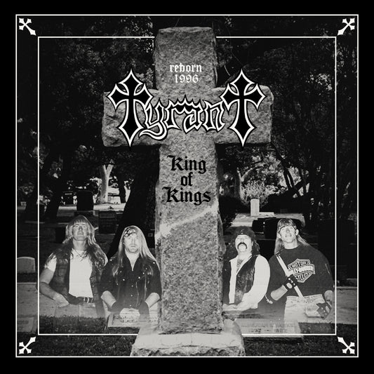 TYRANT - King Of Kings LP