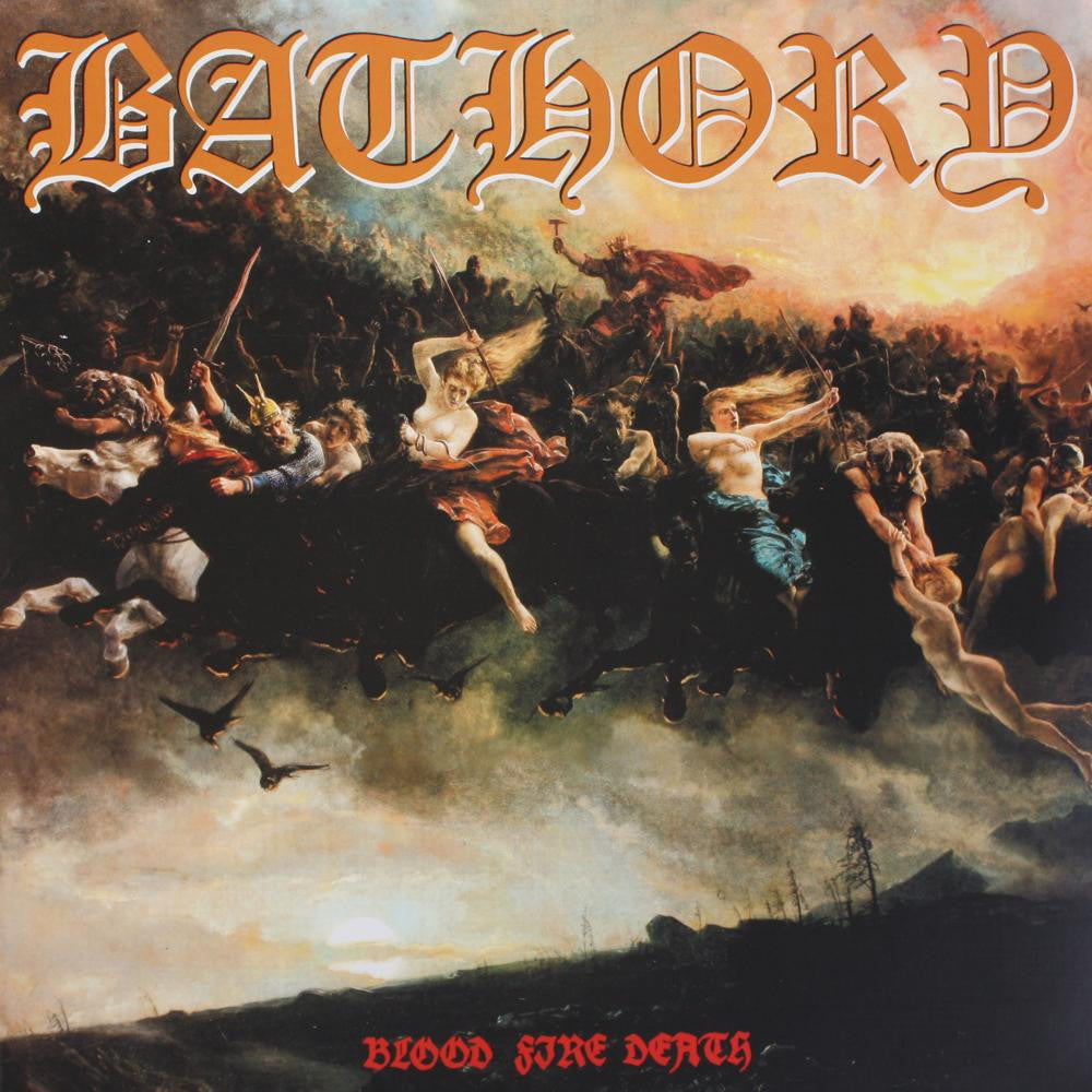 BATHORY - Blood Fire Death LP