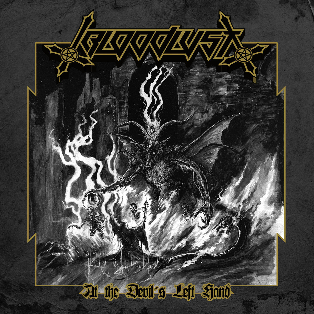 BLOODLUST - At the Devil's Left Hand CD*