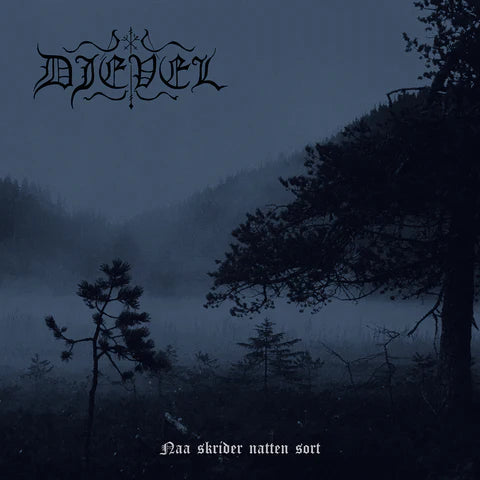 DJEVEL - Naa Skrider Natten Sort CD