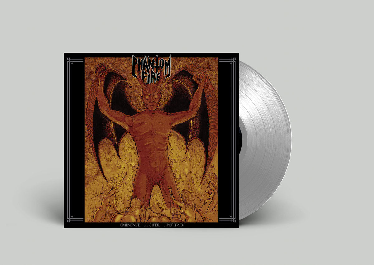 PHANTOM FIRE - Eminente Lucifer Libertad LP (SILVER)