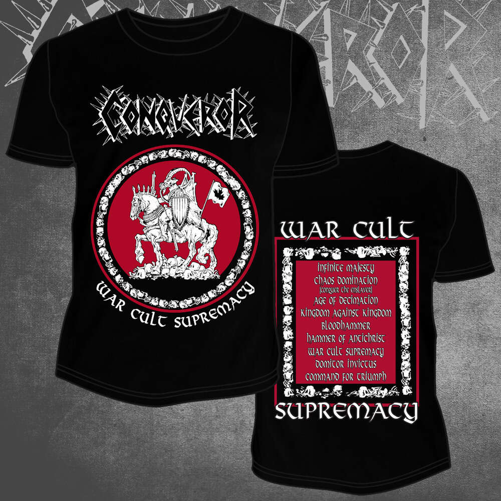 CONQUEROR - War Cult Supremacy T-SHIRT