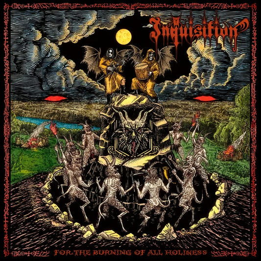 INQUISITION - For the Burning of All Holiness CD (PREORDER)