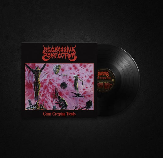 AGGRESSIVE PERFECTOR - Come Creeping Friends LP