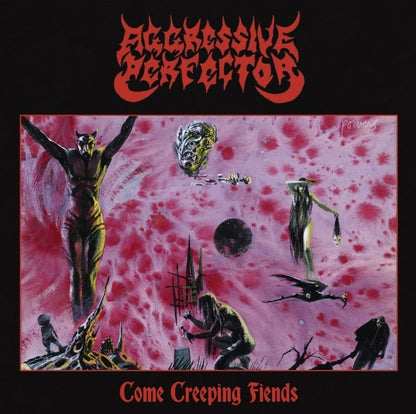 AGGRESSIVE PERFECTOR - Come Creeping Friends LP