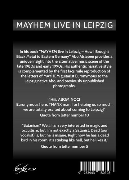 Mayhem Live in Leipzig: How I Brought Black Metal to East Germany HARDCOVER BOOK (PREORDER)