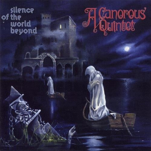 A CANOROUS QUINTET - Silence Of The World Beyond LP