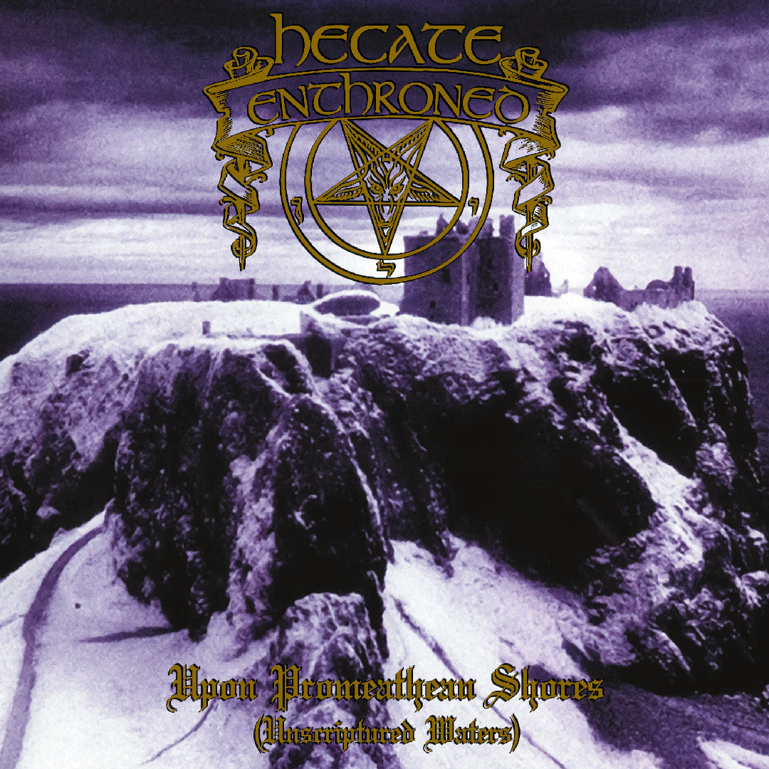 HECATE ENTHRONED – Upon Promeathean Shores (Unscriptured Waters) LP
