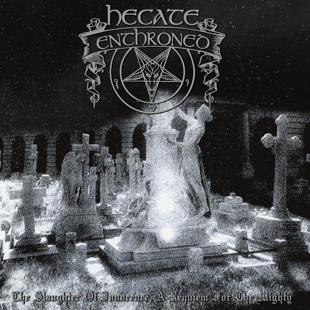 HECATE ENTHRONED – The Slaughter Of Innocence, A Requiem For The Mighty LP