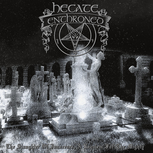 HECATE ENTHRONED – The Slaughter Of Innocence, A Requiem For The Mighty LP