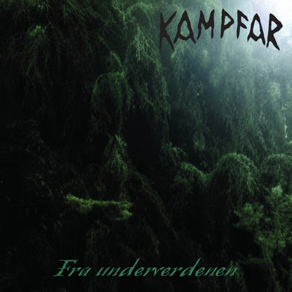 KAMPFAR – Fra Underverdenen LP (PREORDER)