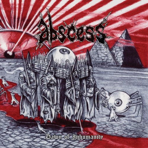 ABSCESS - Dawn Of Inhumanity 15th Anniversary LP (RED)