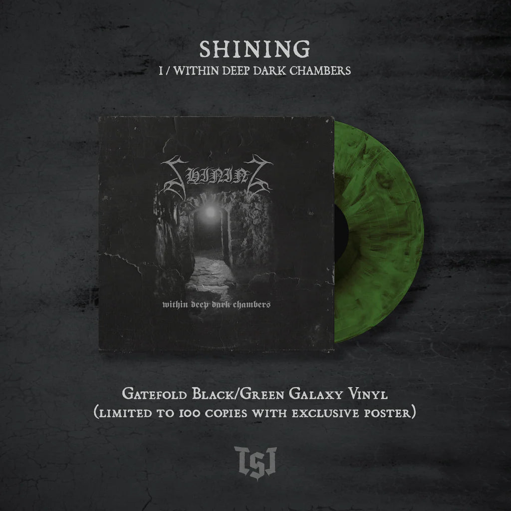 SHINING - I / Within Deep Dark Chambers LP (BLACK GREEN) (PREORDER)