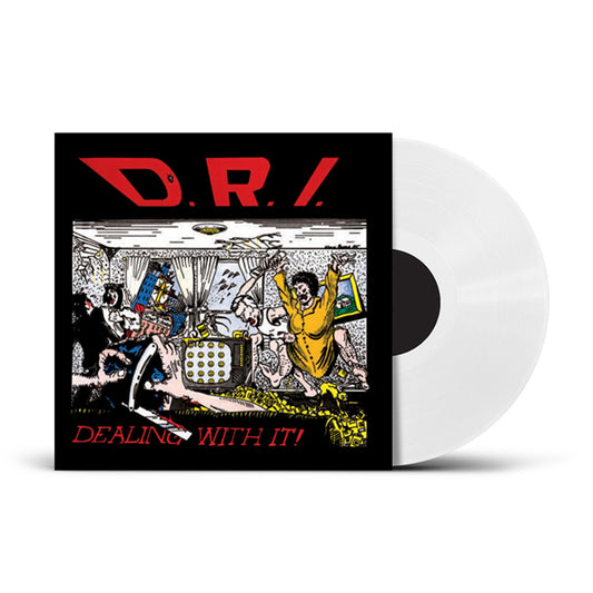 D.R.I. - Dealing with it LP (WHITE) (PREORDER)