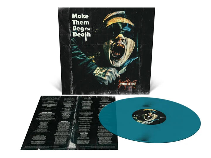 DYING FETUS - Make Them Beg For Death LP  (BLUE)