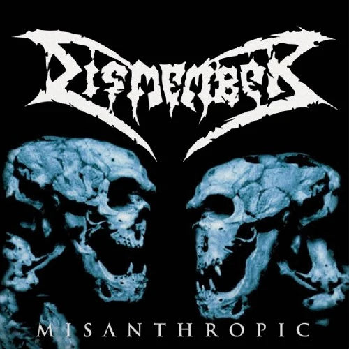 DISMEMBER - Misanthropic MLP