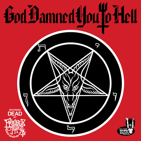FRIENDS OF HELL - God Damned You To Hell LP (PREORDER)
