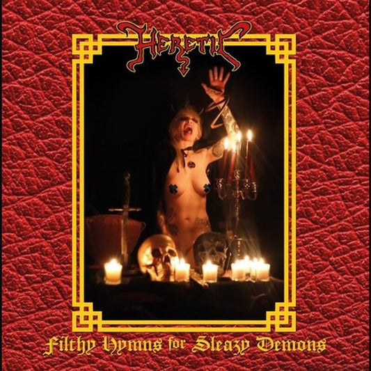 HERETIC - Filthy Hymns For Sleazy Demons CD