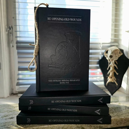 RE-OPENING OLD WOUNDS (Shining Biography) - BOOK ONE (PREORDER)