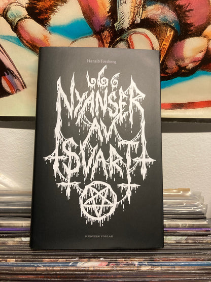 Nyanser av Svart - Historien om norsk Black Metal BOK