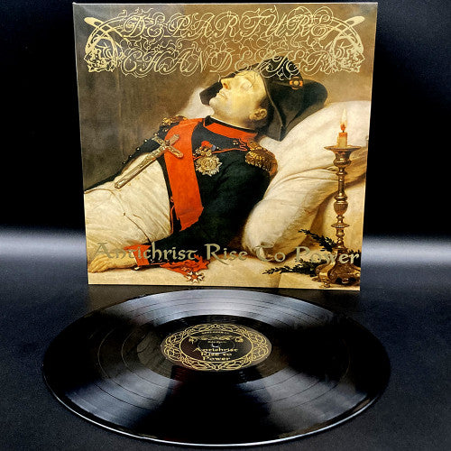 DEPARTURE CHANDELIER - Antichrist Rise To Power LP