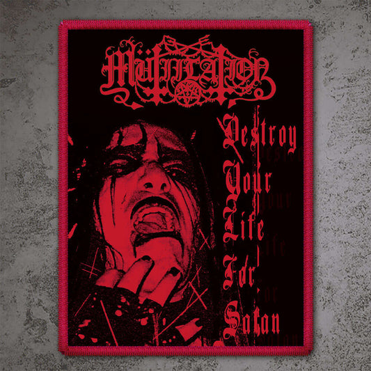 MUTIILATION - Destroy Your Life For Satan PATCH