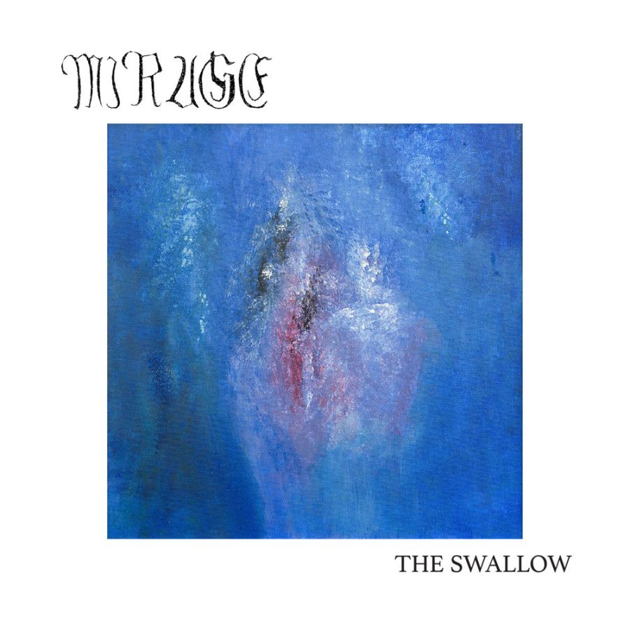MIRAGE - The Swallow LP