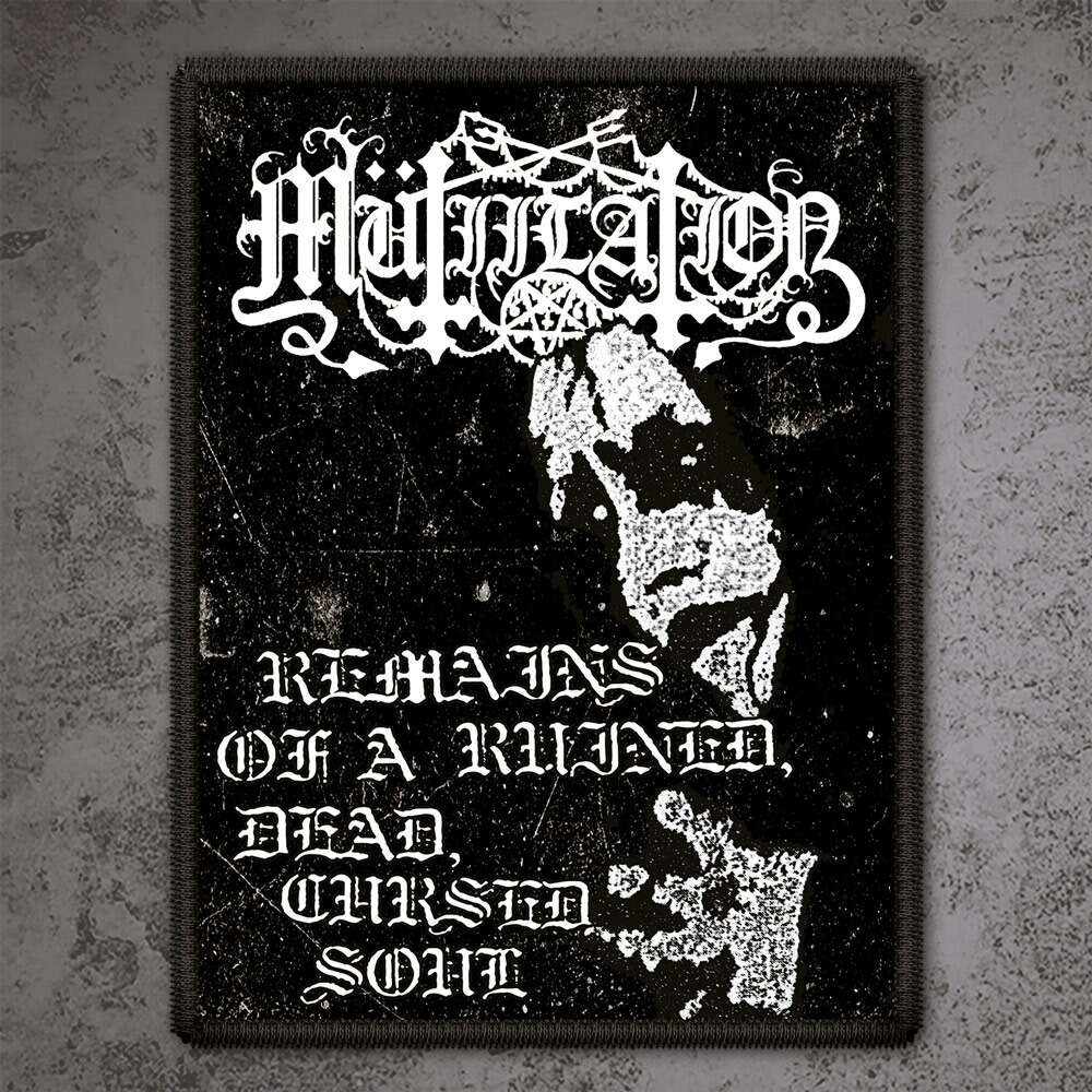 MUTIILATION - Remains of a Ruined, Dead, Cursed Soul PATCH