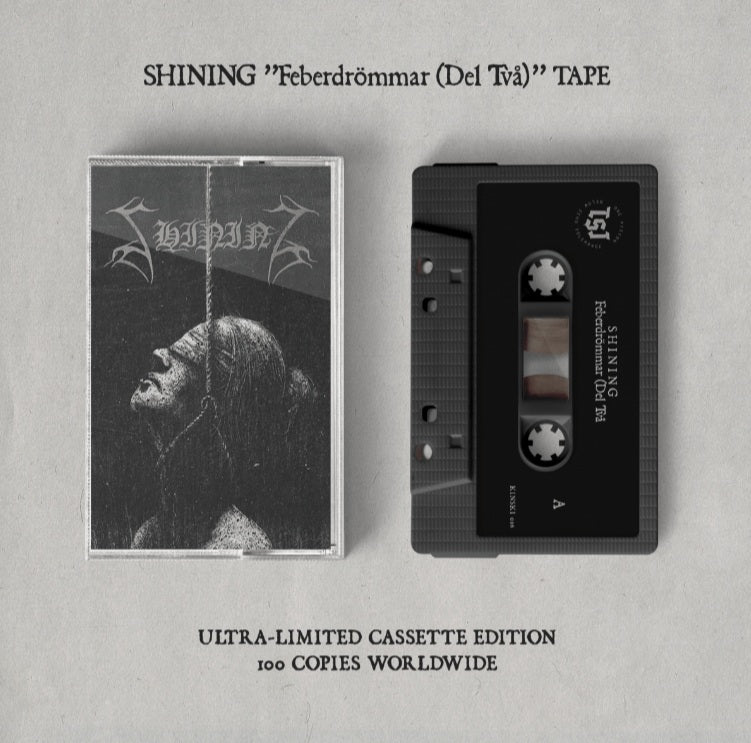 SHINING - Feberdrömmar Del Två MC (PREORDER)