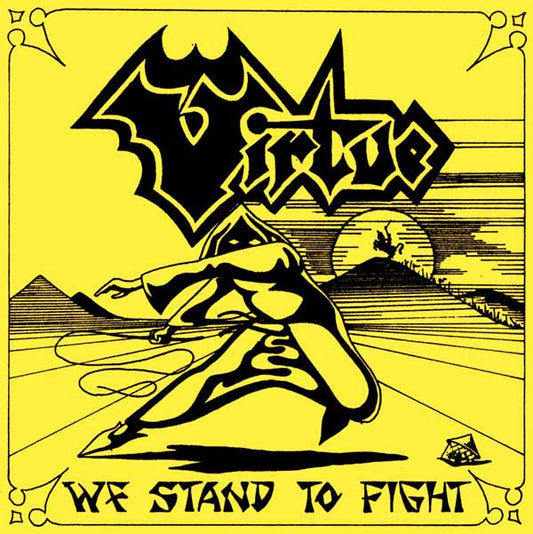 VIRTUE - We Stand To Fight LP