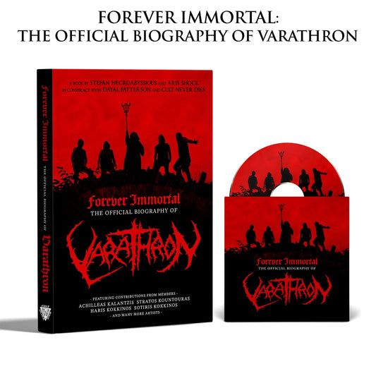 FOREVER IMMORTAL: The Official Biography of VARATHRON - HARDBACK BOOK and CD (PREORDER)