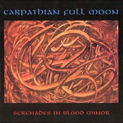 CARPATHIAN FULL MOON - Serenades In Blood Minor LP (PREORDER)