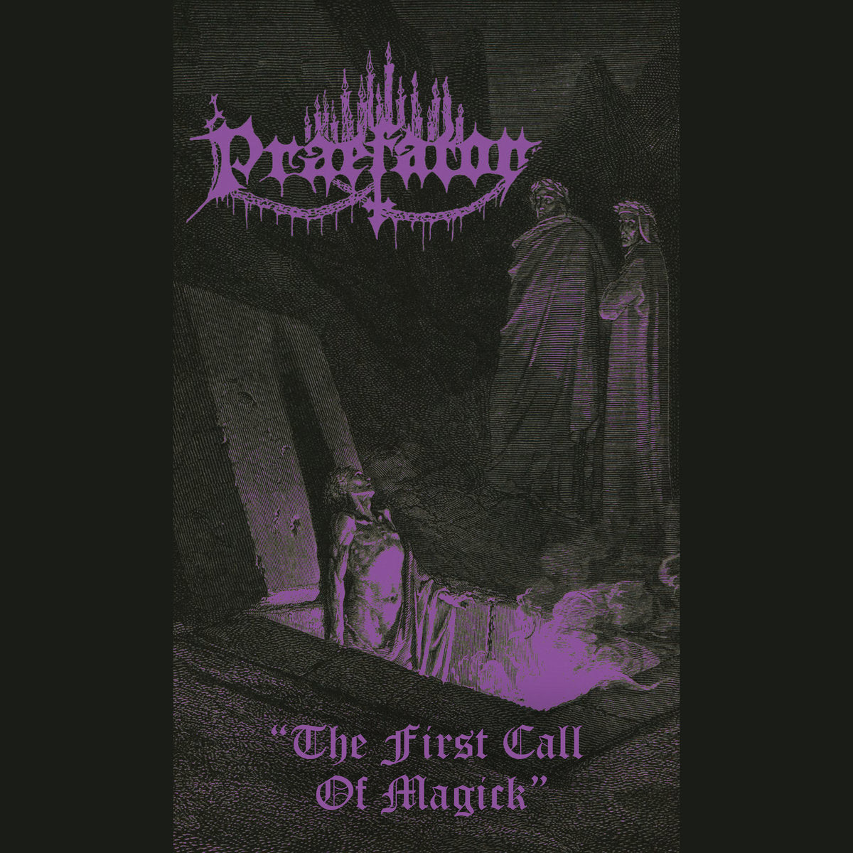 PRAEFATOR - The First Call of Magick TAPE